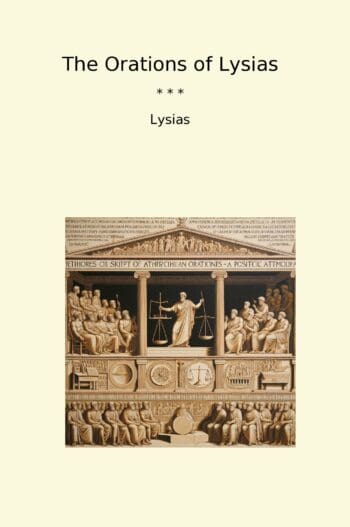 The Orations of Lysias