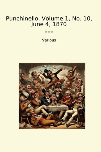 Punchinello, Volume 1, No. 10, June 4, 1870