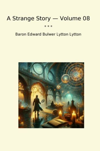 A Strange Story — Volume 08