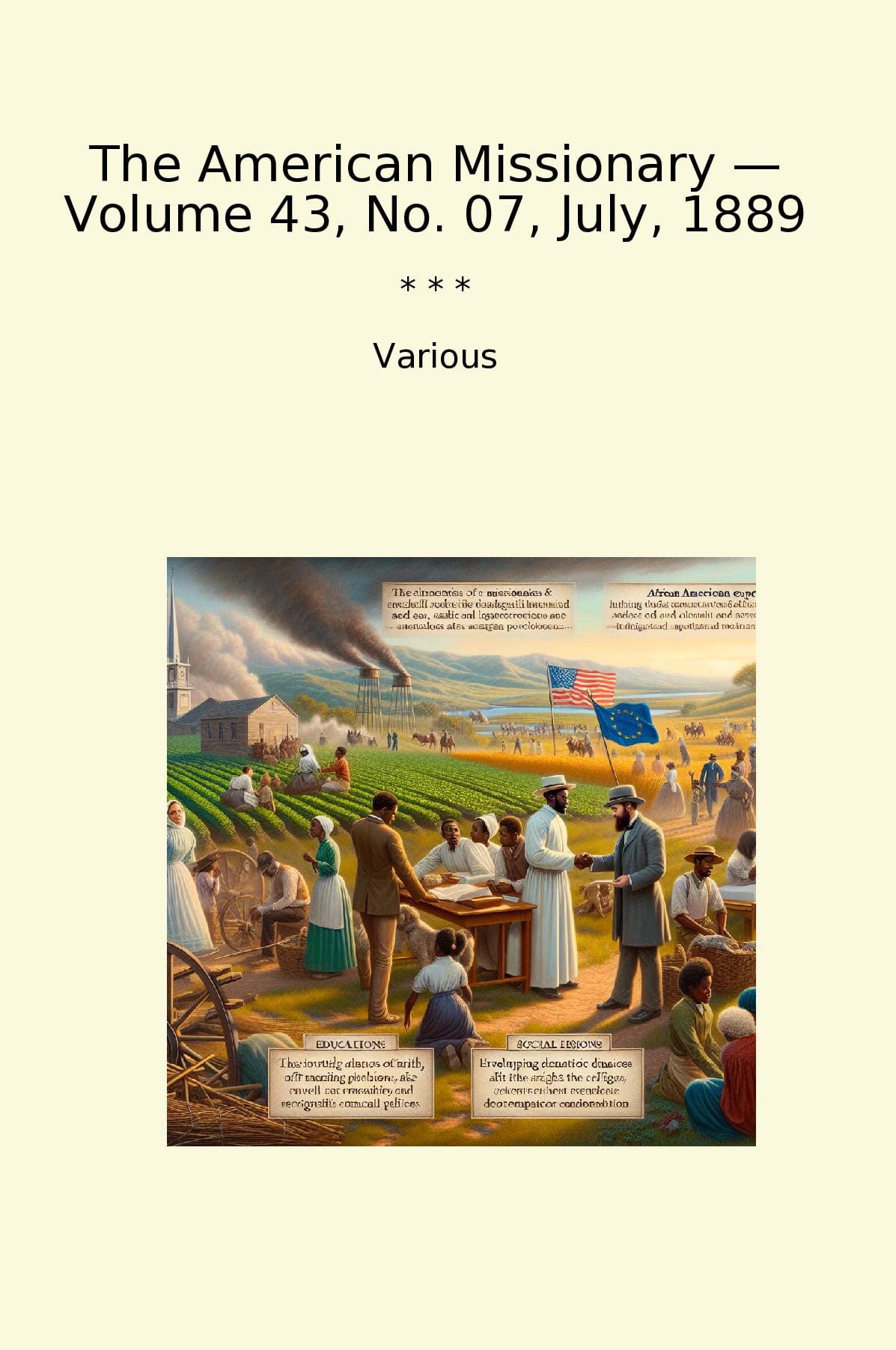 The American Missionary — Volume 43, No. 07, July, 1889