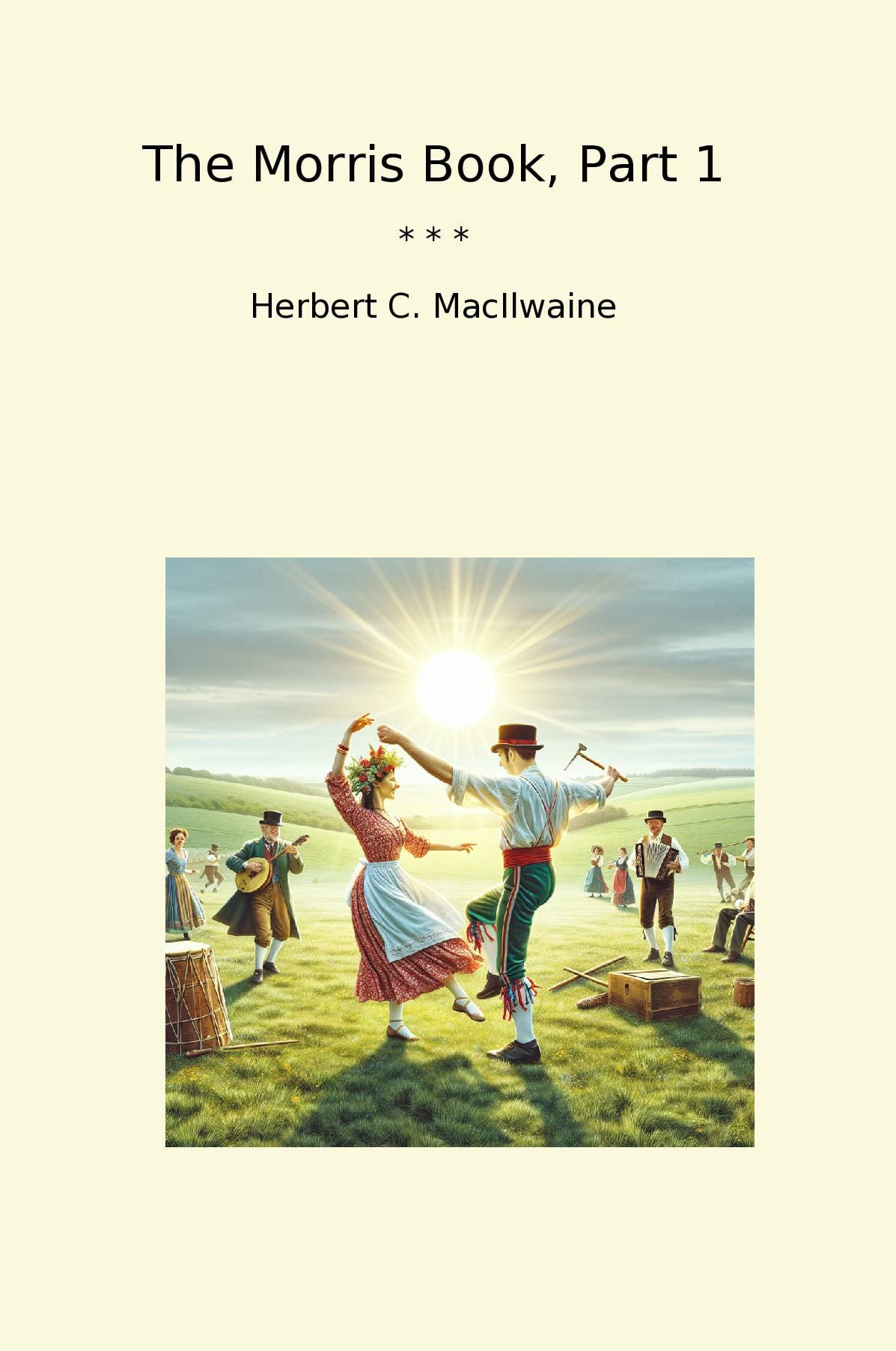 The Morris Book, Part 1
