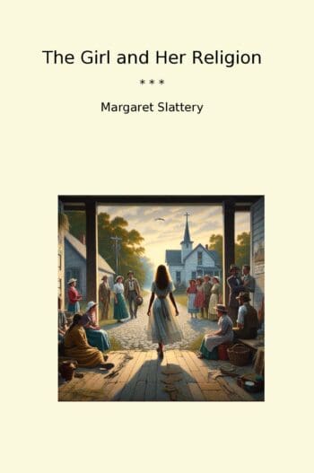 The Girl and Her Religion