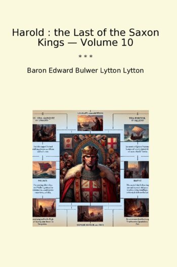 Harold : the Last of the Saxon Kings — Volume 10