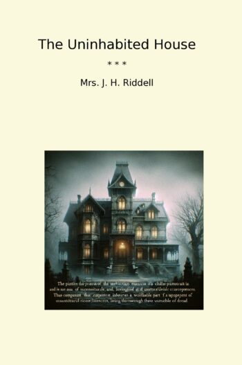 The Uninhabited House