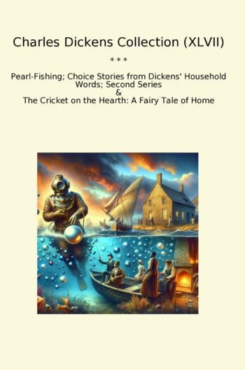 Charles Dickens Collection (XLVII)