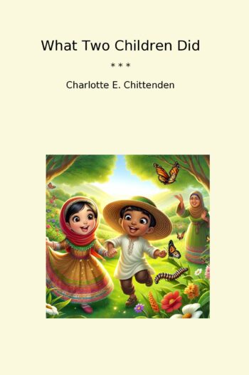 What Two Children Did