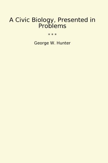 A Civic Biology, Presented in Problems