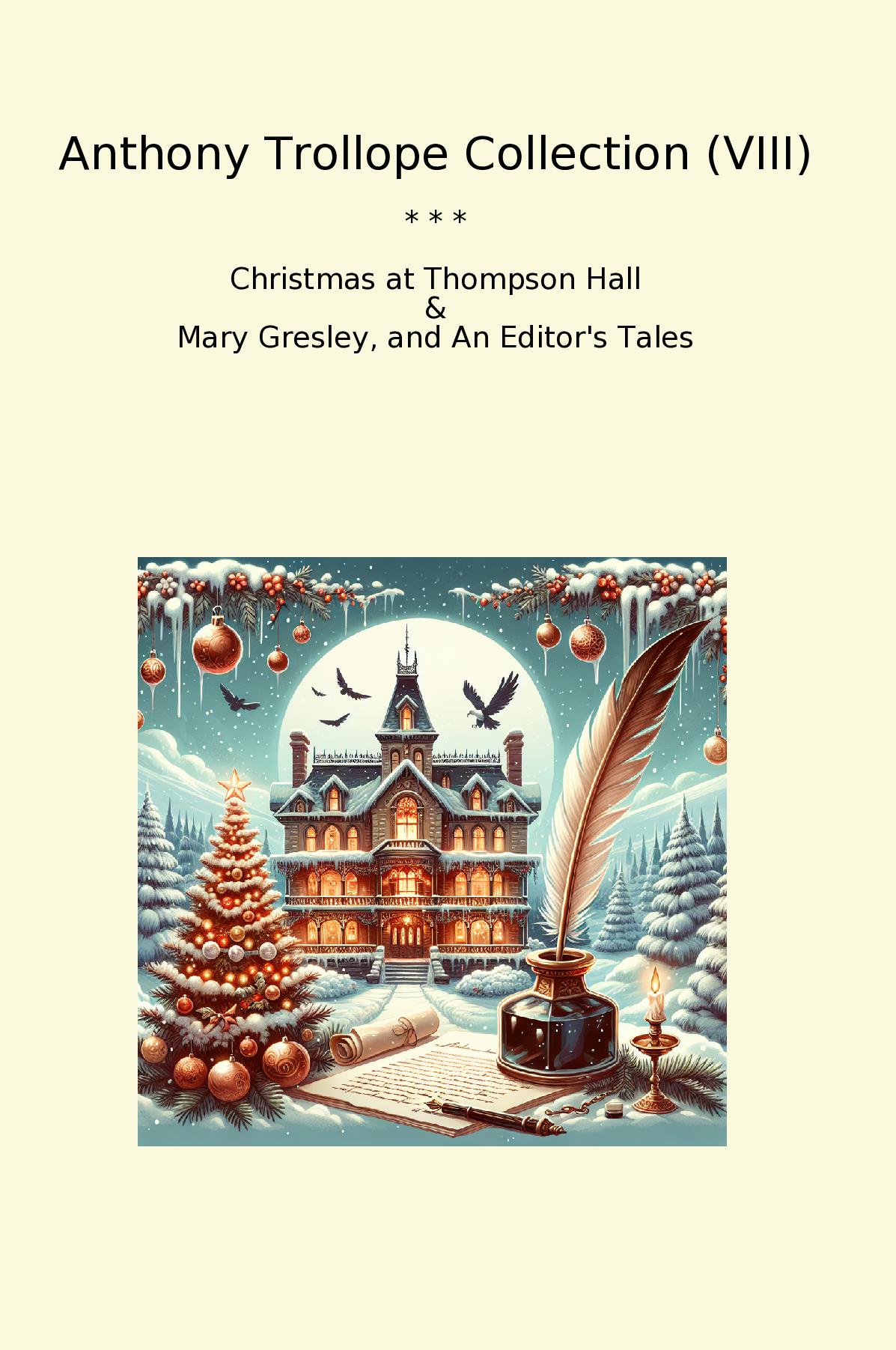 Anthony Trollope Collection (VIII)