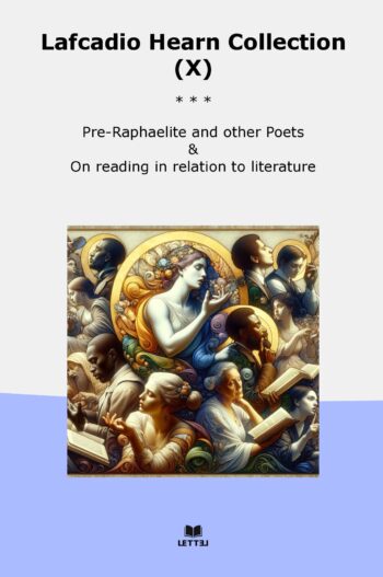 Lafcadio Hearn Collection (X)