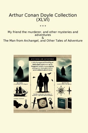 Arthur Conan Doyle Collection (XLVI)