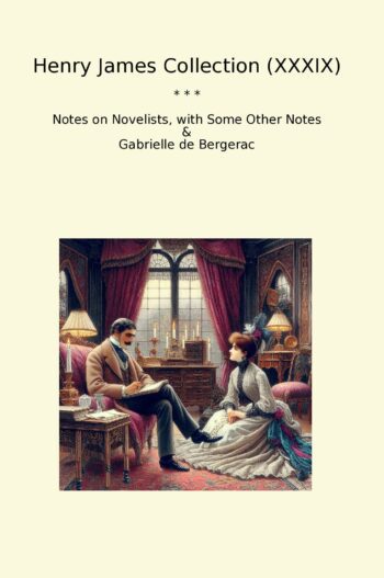 Henry James Collection (XXXIX)