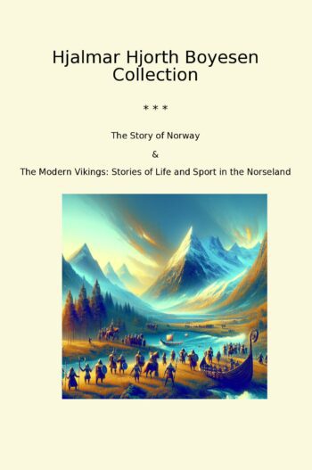 Hjalmar Hjorth Boyesen Collection