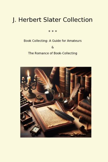 J. Herbert Slater Collection