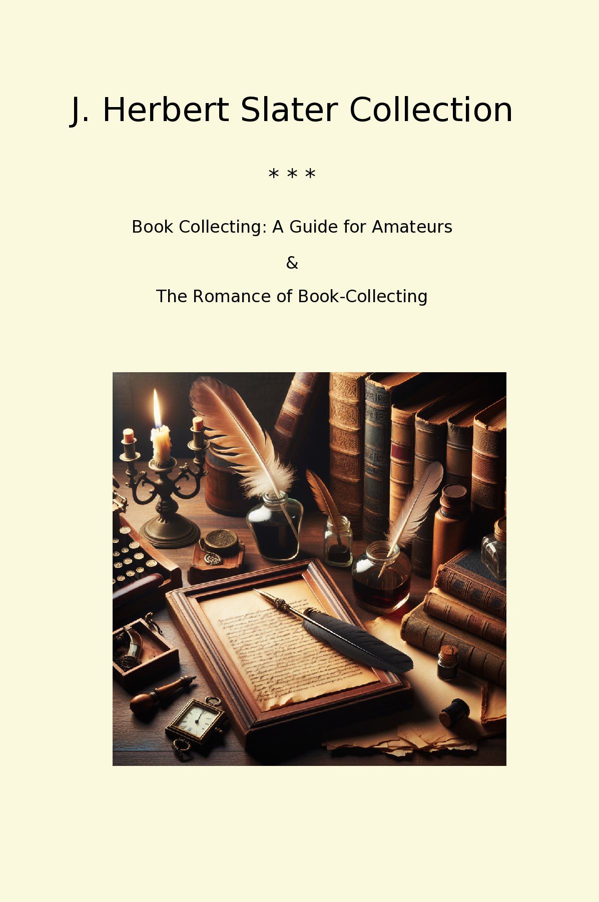 J. Herbert Slater Collection
