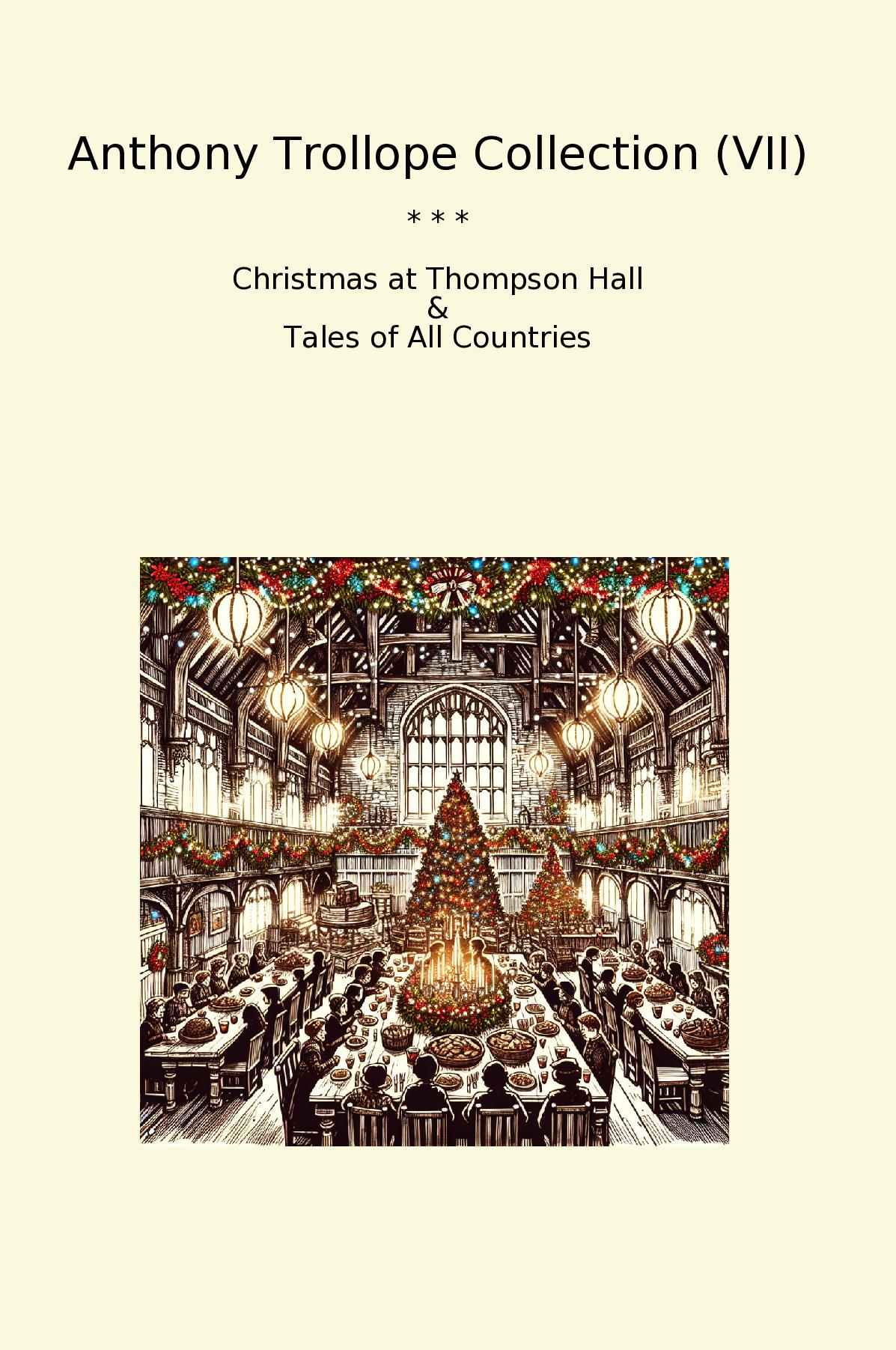 Anthony Trollope Collection (VII)