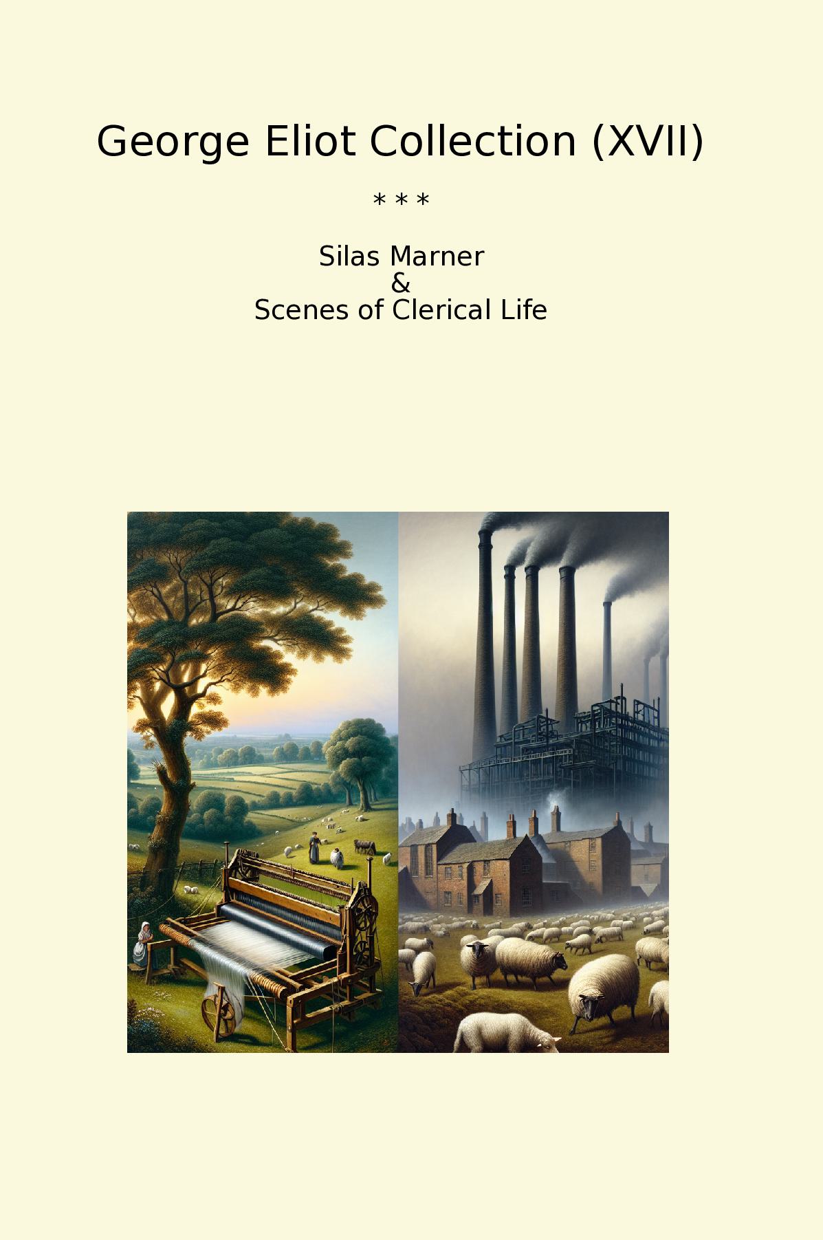 George Eliot Collection (XVII)