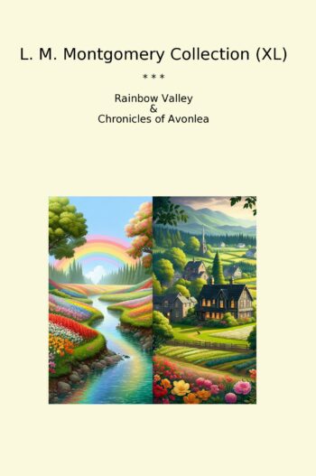 L. M. Montgomery Collection (XL)