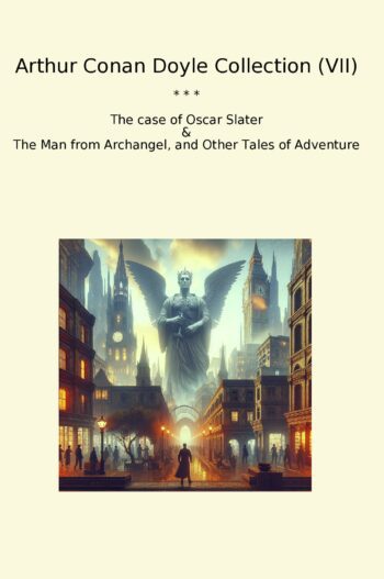 Arthur Conan Doyle Collection (VII)