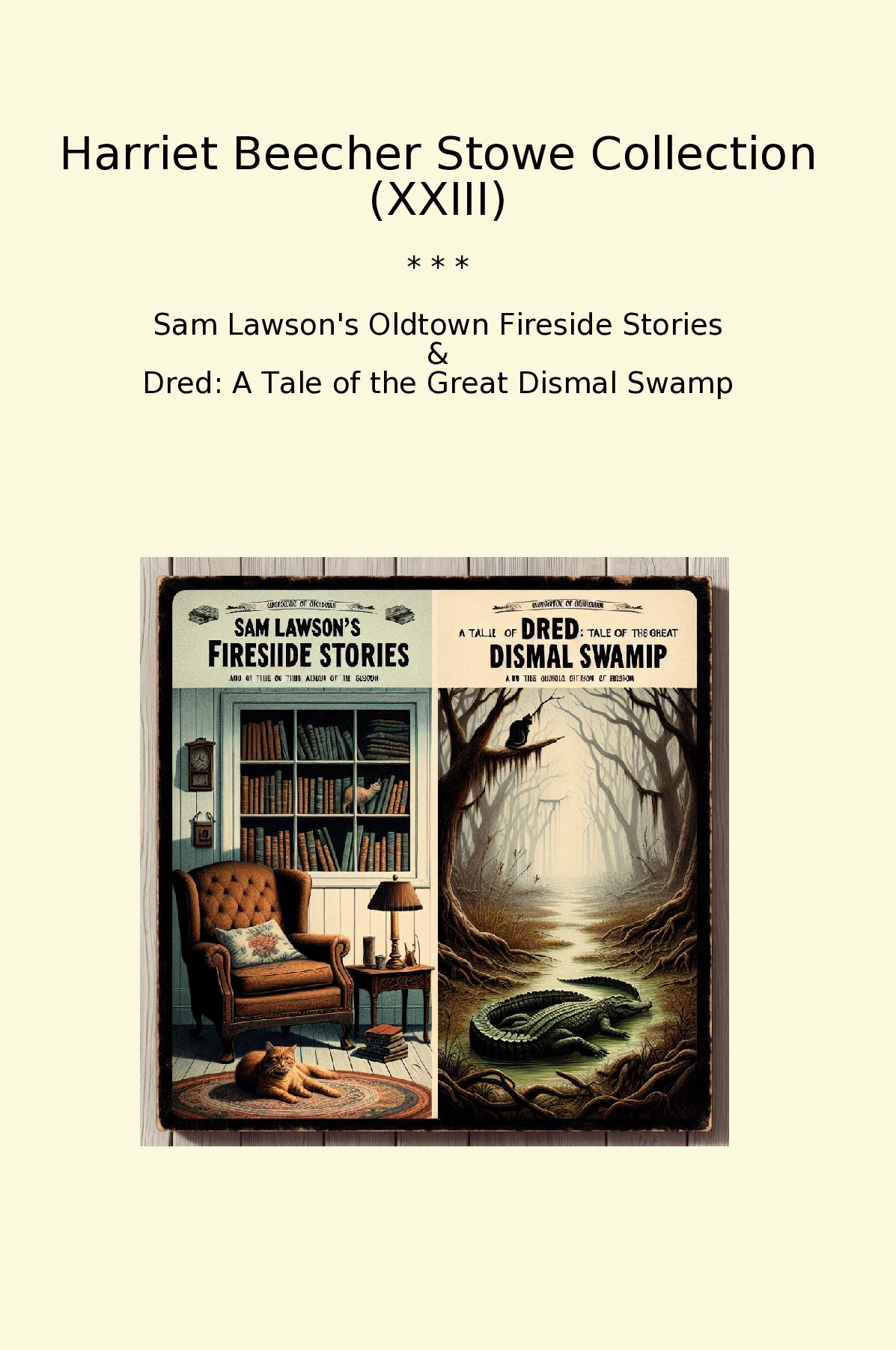 Harriet Beecher Stowe Collection (XXIII)