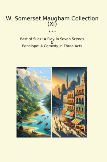 W. Somerset Maugham Collection (XI)