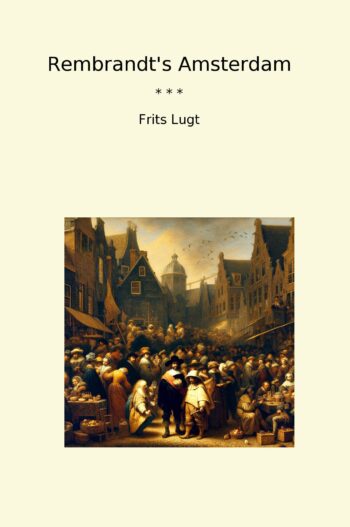 Rembrandt's Amsterdam