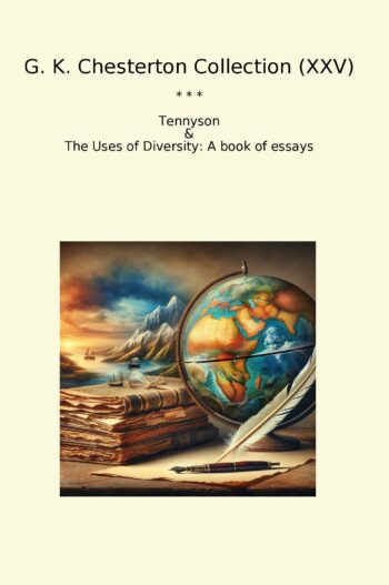 G. K. Chesterton Collection (XXV)