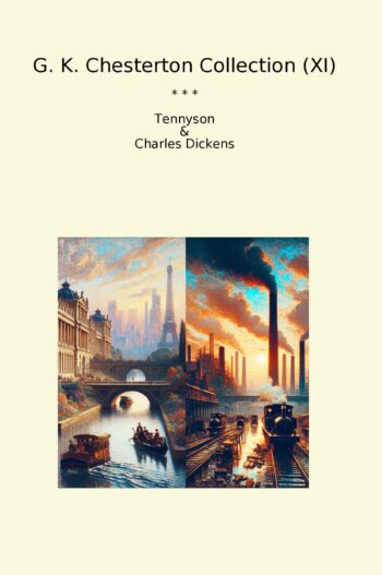 G. K. Chesterton Collection (XI)