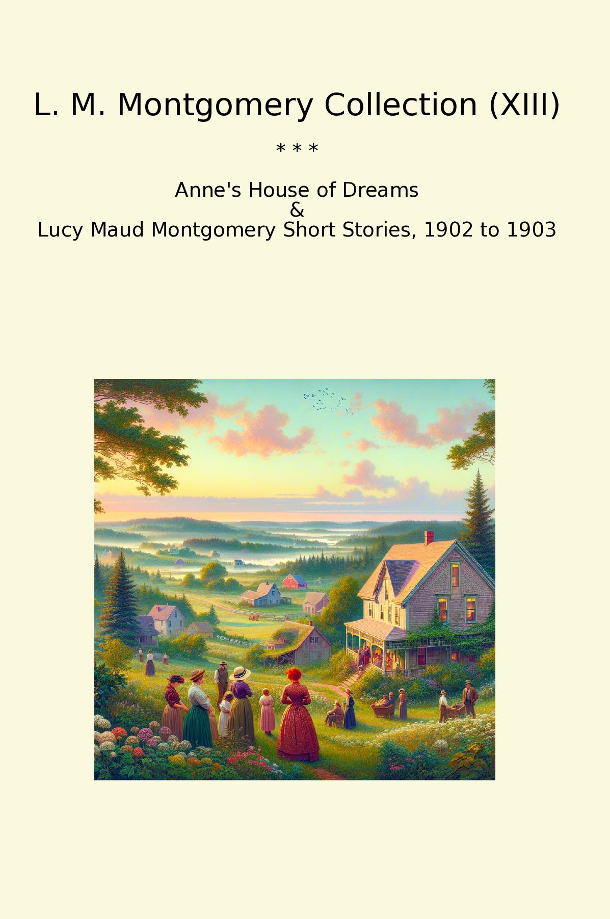 L. M. Montgomery Collection (XIII)