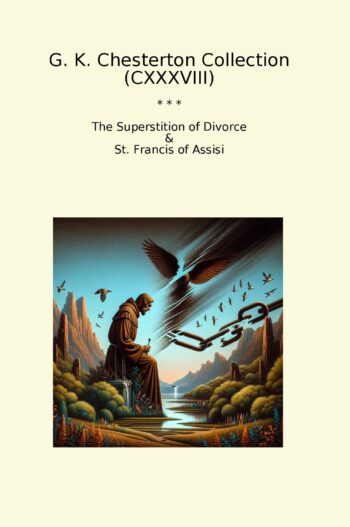 G. K. Chesterton Collection (CXXXVIII)