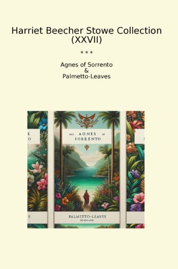 Harriet Beecher Stowe Collection (XXVII)