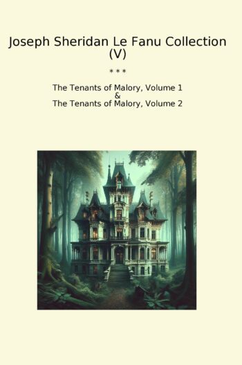 Joseph Sheridan Le Fanu Collection (V)