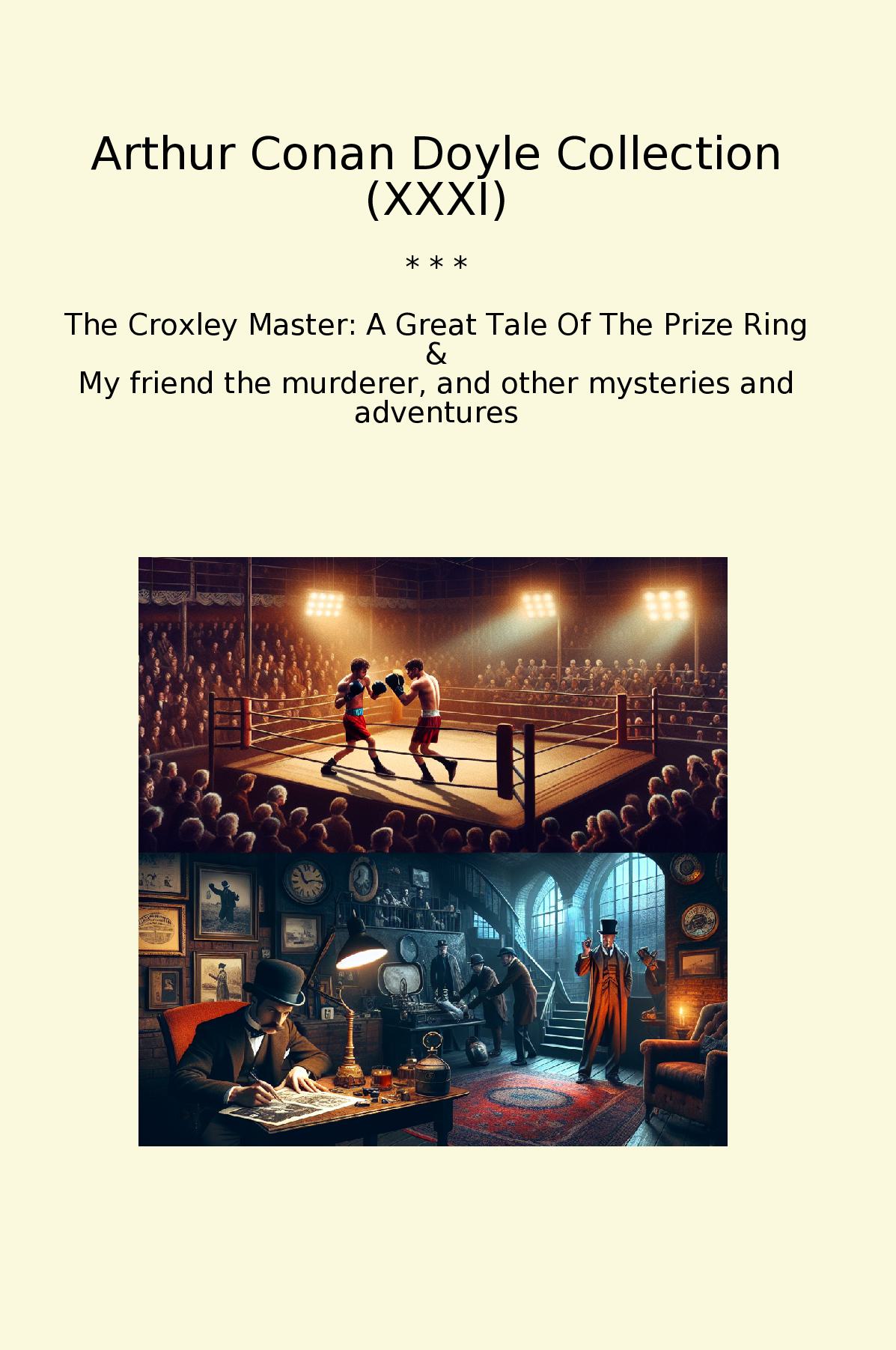 Arthur Conan Doyle Collection (XXXI)