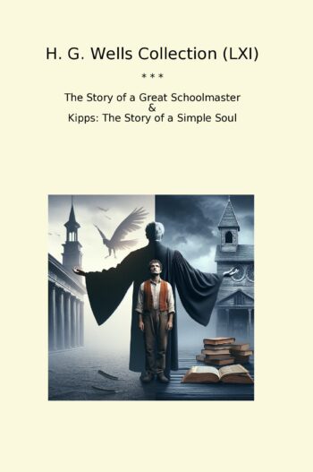 H. G. Wells Collection (LXI)