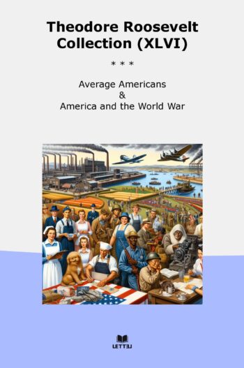 Theodore Roosevelt Collection (XLVI)