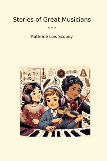 Stories of Great Musicians