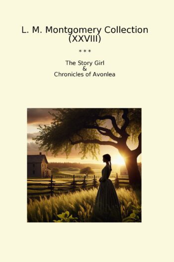 L. M. Montgomery Collection (XXVIII)