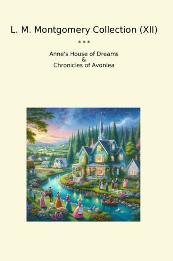 L. M. Montgomery Collection (XII)