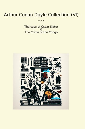 Arthur Conan Doyle Collection (VI)