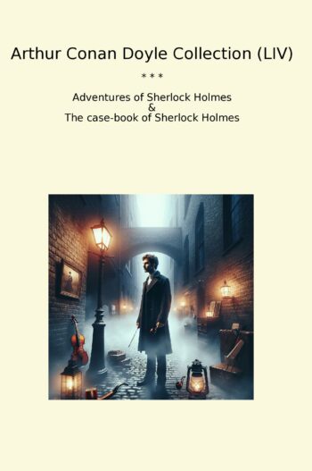 Arthur Conan Doyle Collection (LIV)