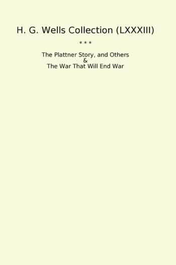 H. G. Wells Collection (LXXXIII)