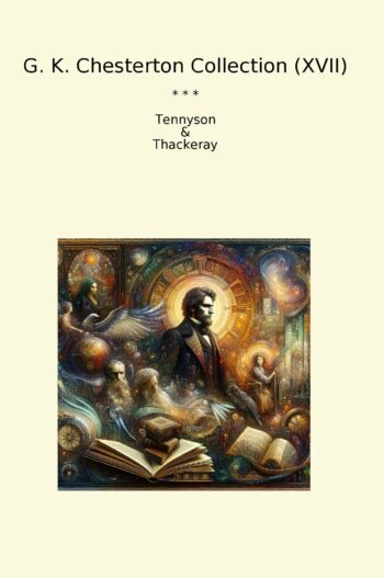 G. K. Chesterton Collection (XVII)