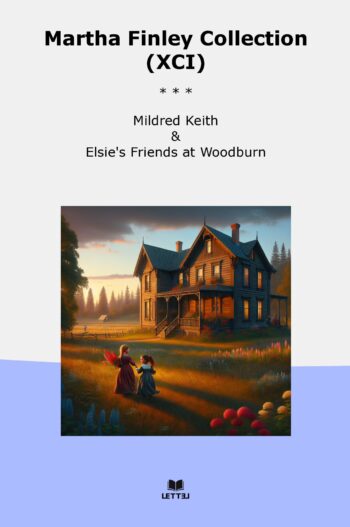 Martha Finley Collection (XCI)