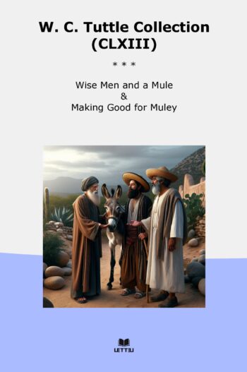 W. C. Tuttle Collection (CLXIII)