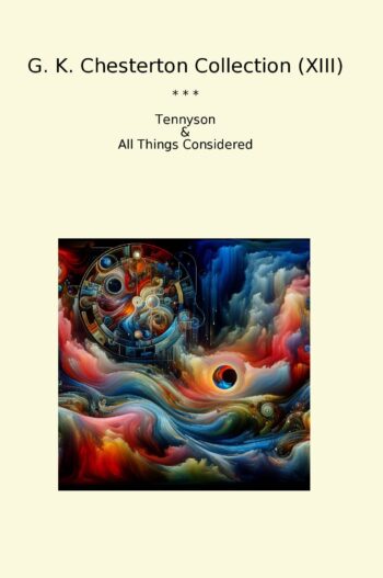 G. K. Chesterton Collection (XIII)