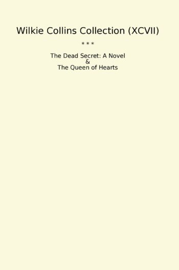 Wilkie Collins Collection (XCVII)