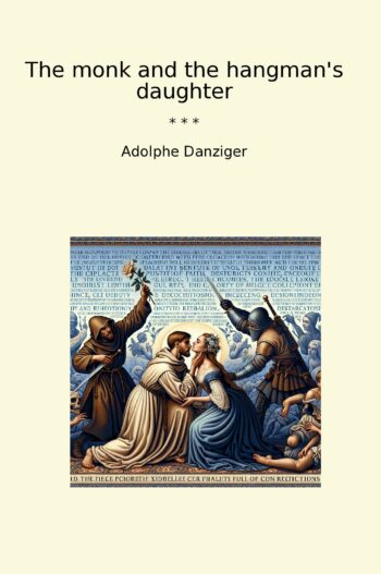 The monk and the hangman's daughter