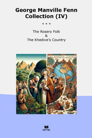 George Manville Fenn Collection (IV)