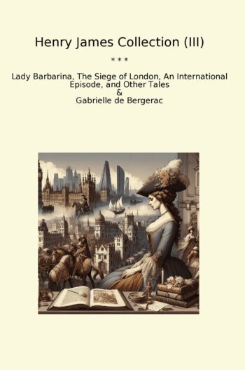 Henry James Collection (III)