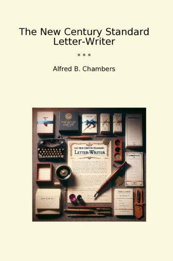 The New Century Standard Letter-Writer