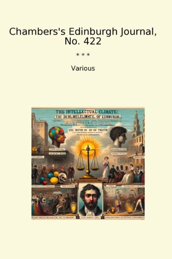 Chambers's Edinburgh Journal, No. 422